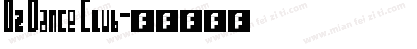 Oz Dance Club字体转换